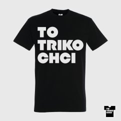 Tričko TO TRIKO CHCI černé Tričko TO TRIKO CHCI černé
