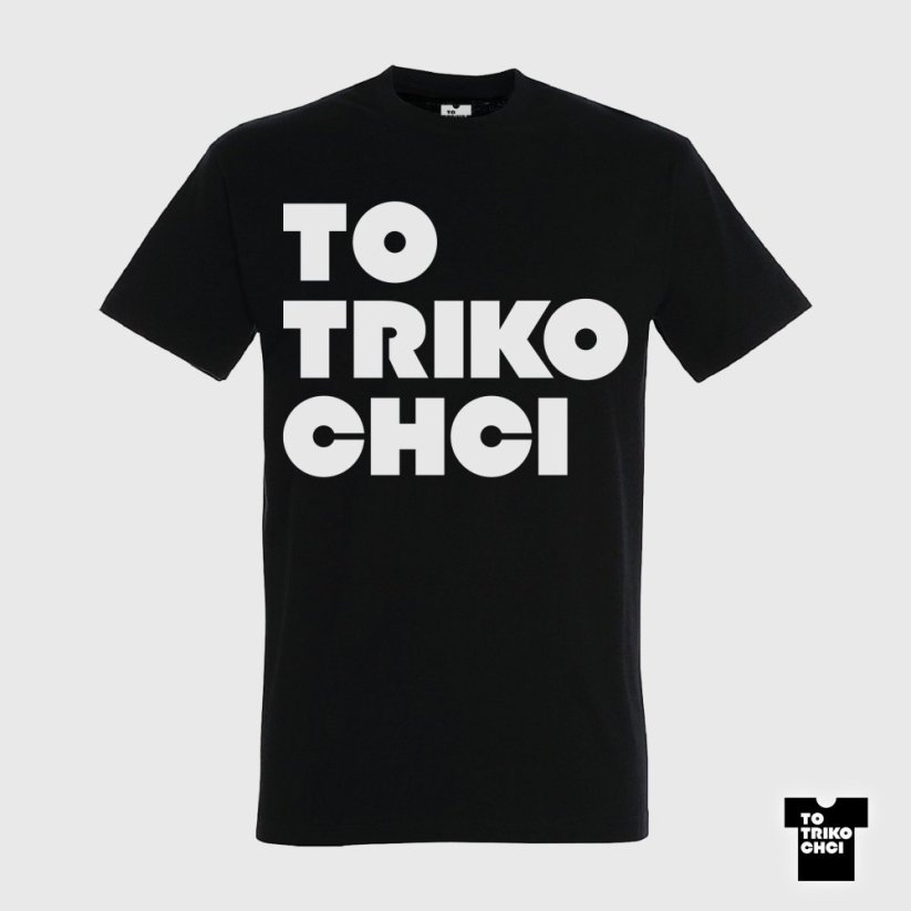 Tričko TO TRIKO CHCI černé